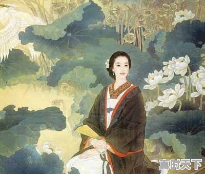 古代有哪些著名的女诗人?她们写过哪些好诗 - 真时天下